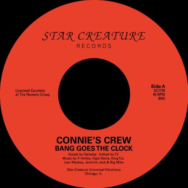 'Connie''s CrewKing Tut' - Bang Goes The Clock / Power Of Tut - SC7705 - STAR CREATURE