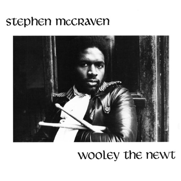 Stephen McCraven - Wooley the Newt - MBS10 - MOVED BY SOUND
