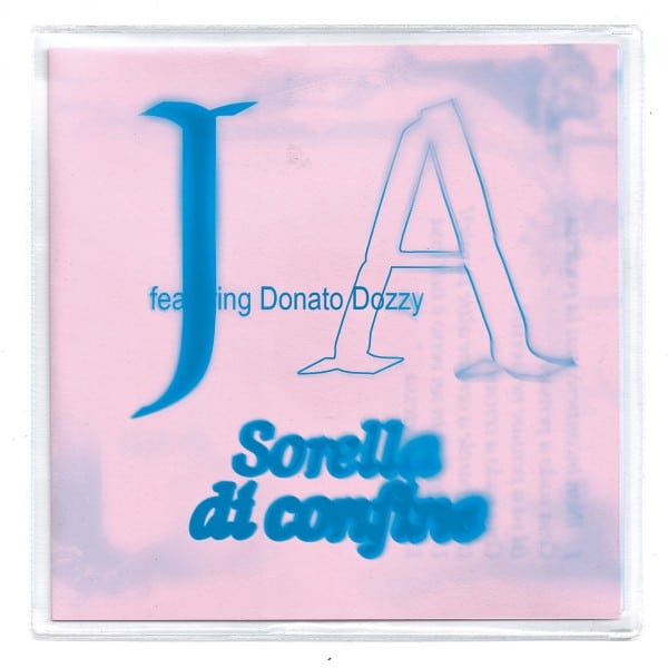 J A/Donatto Dozzy - Sorella di Confine - Rubber013 - RUBBER