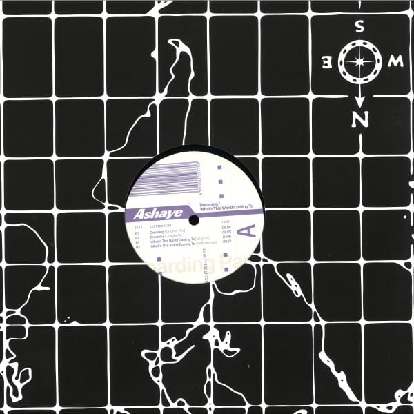 Ashaye - 'Dreaming / What''s This World Coming To' - SSINT001 - SOUTH STREET INTERNATIONAL