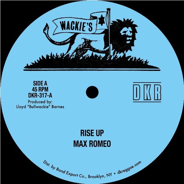 Max Romeo - Rise Up - DKR-317 - WACKIES