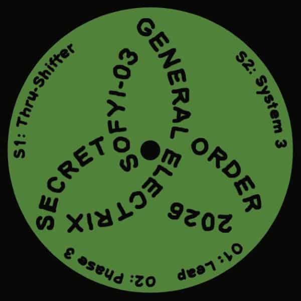 General Electrix - 3 - SOFYI-03 - SECRET ORDER
