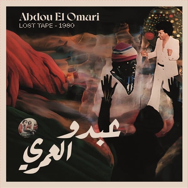 Abdou El Omari - Lost Tape 1980 - BB191LP - BORN BAD