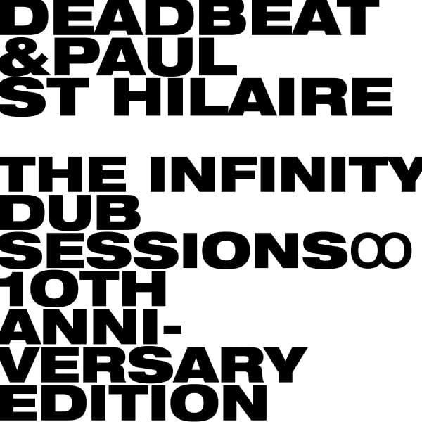 Deadbeat/paul St Hillaire - The Infinity Dub Sessions - BLKRTZ008 - BLKRTZ