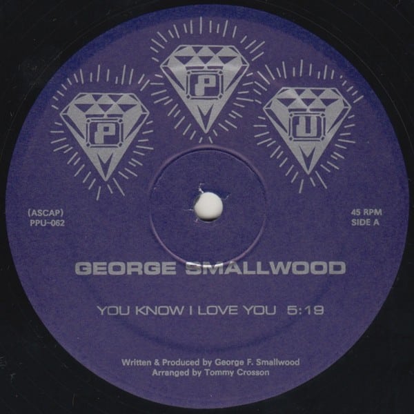 George Smallwood - You Know I Love You - PPU-062 - PEOPLES POTENTIAL UNLIMITED