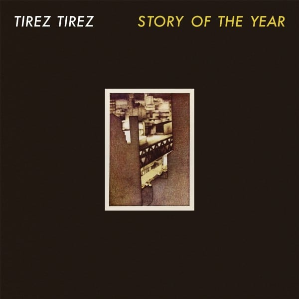 Tirez Tirez - Story Of The Year - NUMLP821 - NUMERO GROUP