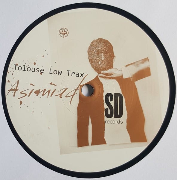Tolouse Low Trax - Asimiad - SD24 - SD RECORDS