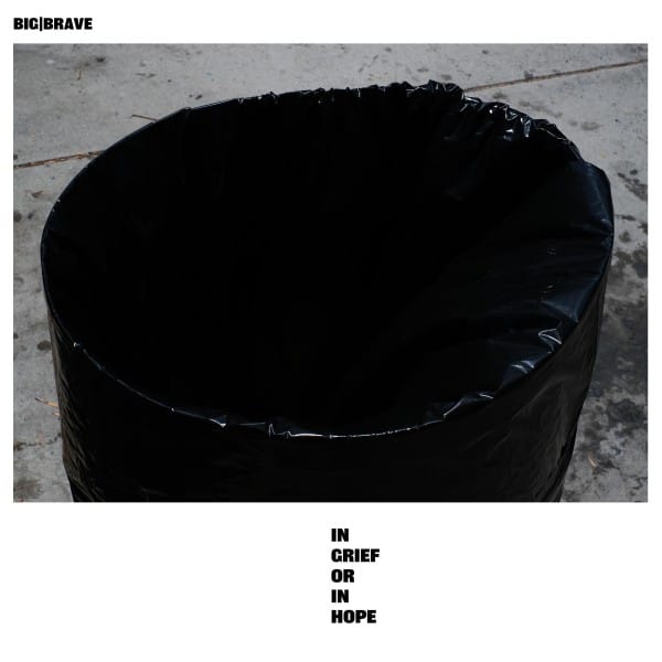 Big Brave - In Grief Or In Hope - THRILL-653 - THRILL JOCKEY