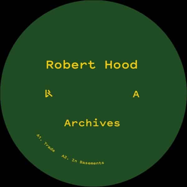 Robert Hood - Archives - LOG90 - LOGISTIC RECORDS