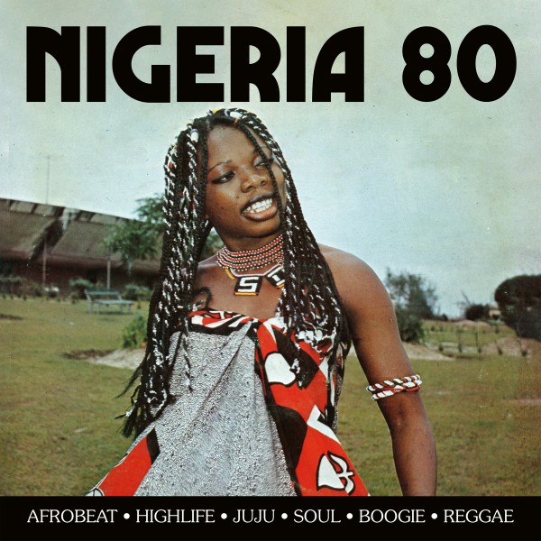 Various - Nigeria 80 - STRUT344LP - STRUT