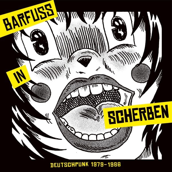 Various - Barfuß In Scherben. Deutschpunk 1979-1986 - 4015698954012 - TAPETE