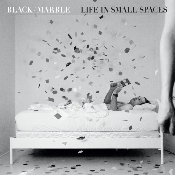 Black Marble - Life in Small Spaces - SBR383LP - SACRED BONES