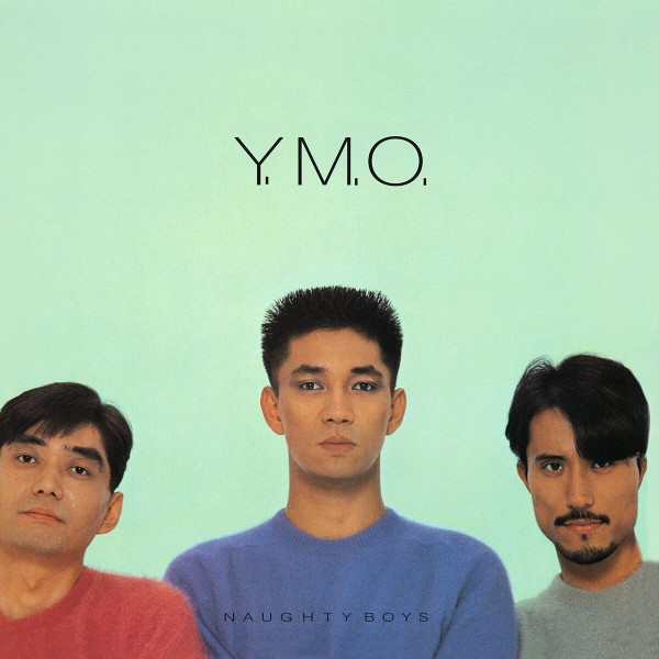 Yellow Magic Orchestra - Naughty Boys & Instrumental - MOVLPB1472 - MUSIC ON VINYL