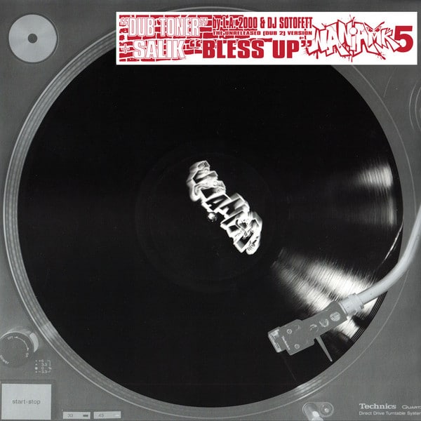 L.a 2000/dj Sotofett/salik - Dub Toner / Bless Up - WANIA-mk5 - WANIA