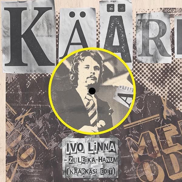 Ivo Linna/siiri Sisask - Zuleika-hanum (käärkäsi Edit)/ma Ei Maga Ma Ei Söö - MUSTREST001 - MUST REST RECORDS