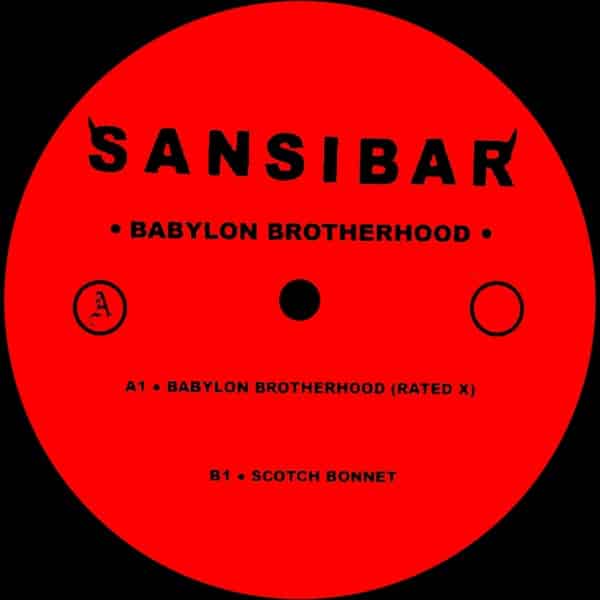Sansibar - Babylon Brotherhood - SINS004 - SIN SISTEMA